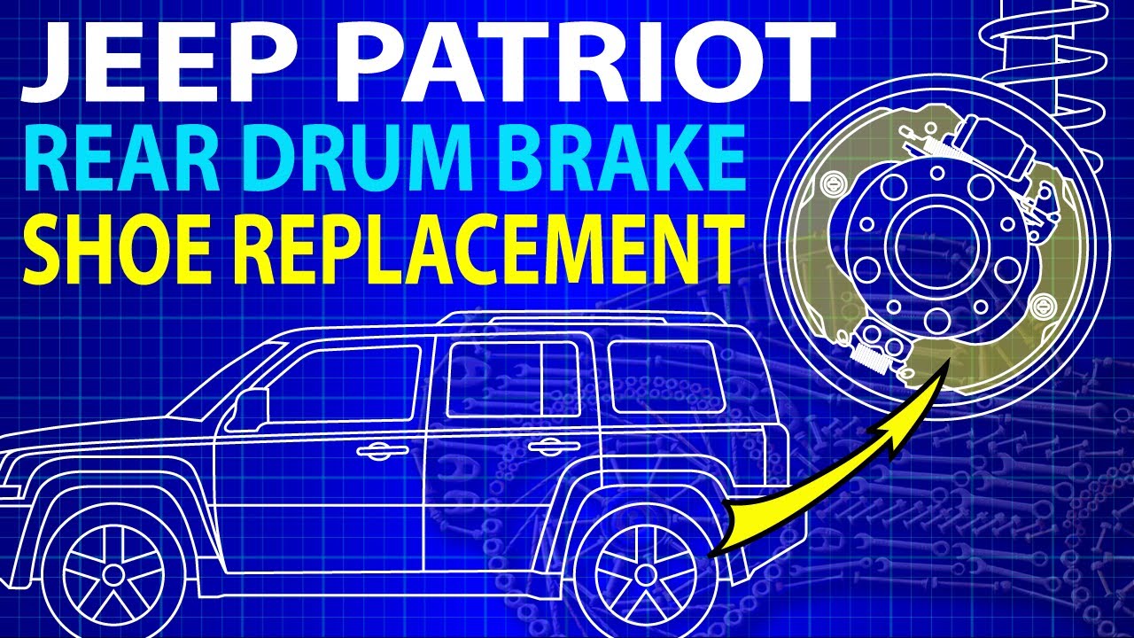 Jeep Patriot Rear Drum Brake Shoe Replacement