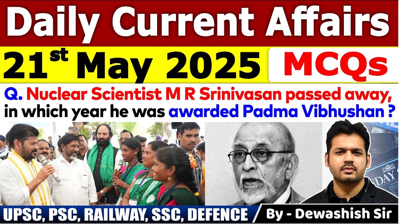 21st May 2025 | May Daily Current Affairs 2025 | Current Affairs 2025 | Dewashish Sir #mcq #current