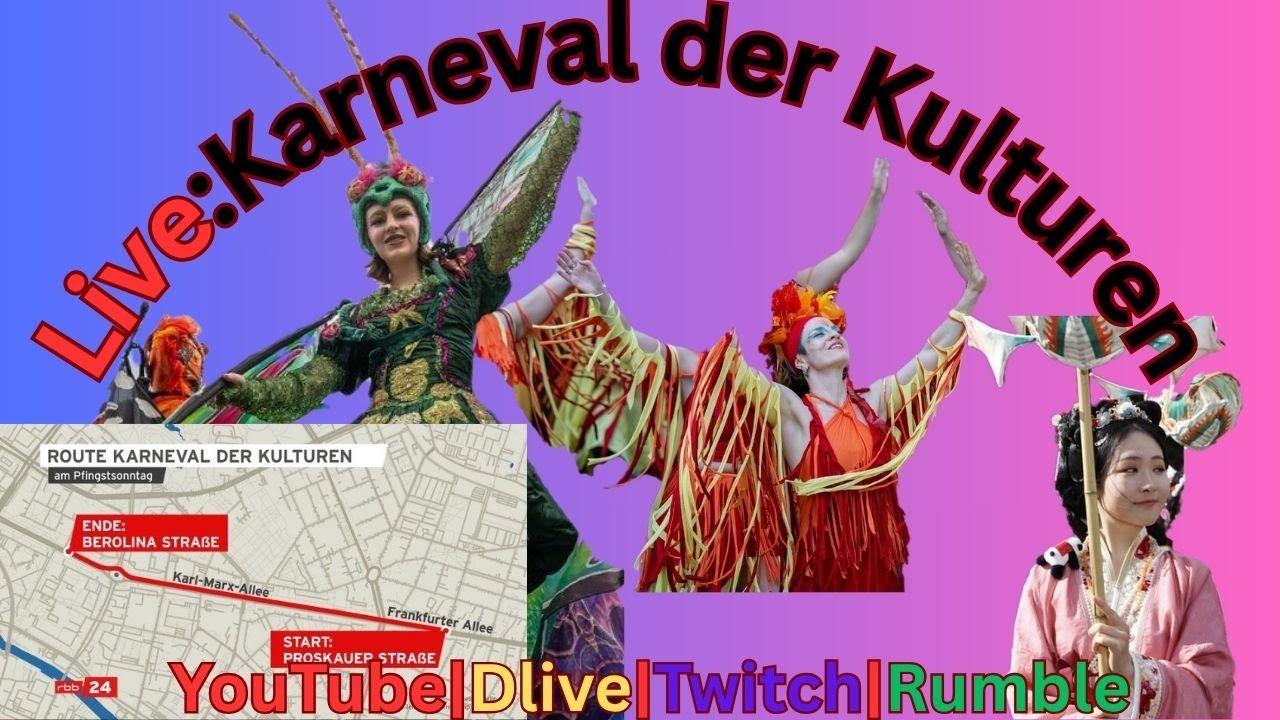 🛑Live: vom Karneval der Kulturen - Berlin #080625 Infobox lesen!