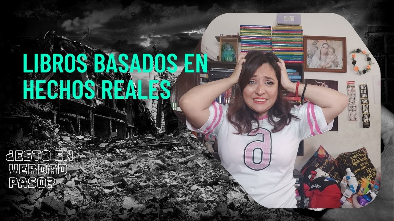 Libros basados en hechos reales