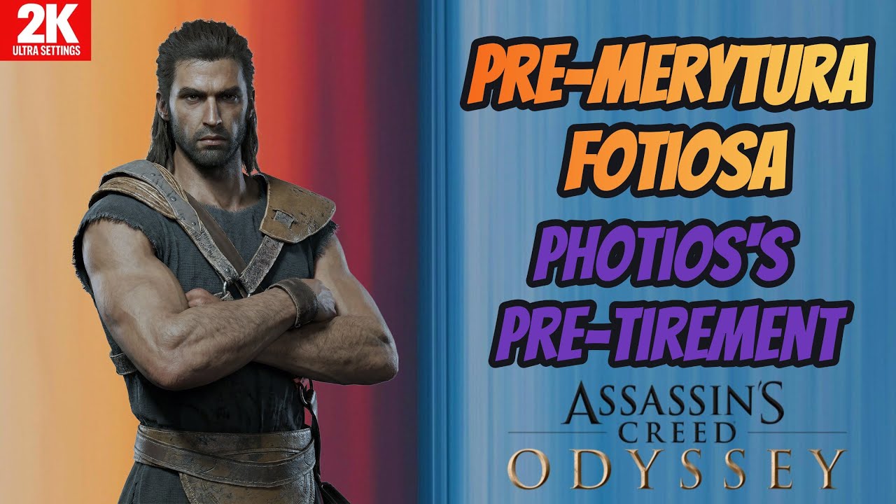Assassin's Creed Odyssey PL - Pre-merytura Fotiosa | Photios's Pre-Tirement | Ultra settings | 2026