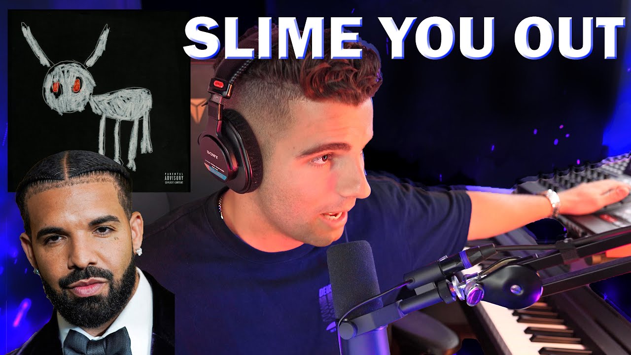 How 'Slime You Out' by Drake was made