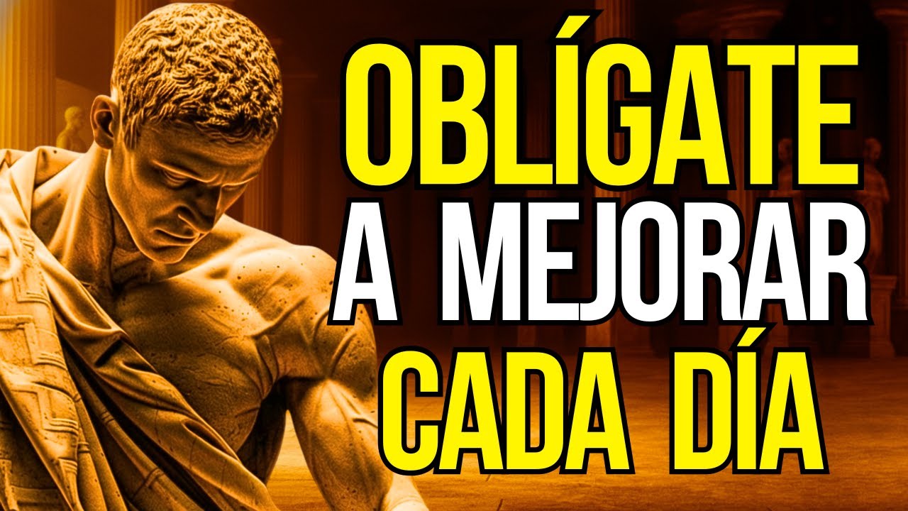 OBLÍGATE a Tomar Acción cada DÍA | ESTOICISMO