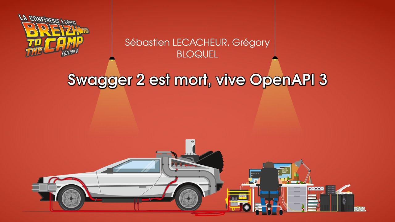 Swagger 2 est mort, vive OpenAPI 3 (Sébastien LECACHEUR, Grégory BLOQUEL)