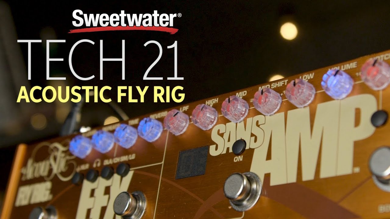 Tech 21 Acoustic Fly Rig Multi-FX Pedal Review