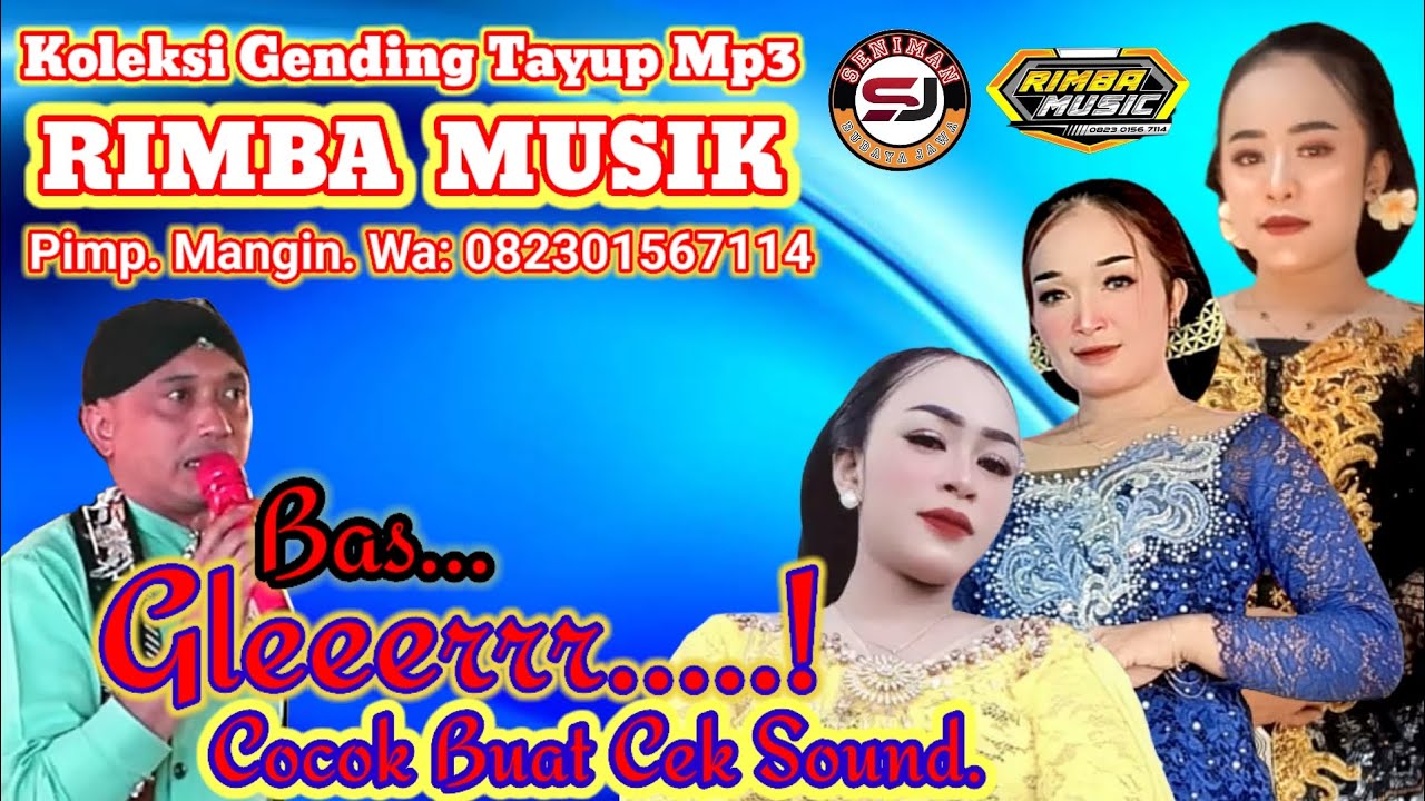 Koleksi Terbaru  Gending Gending Tayup Mp3.  RIMBA MUSIC