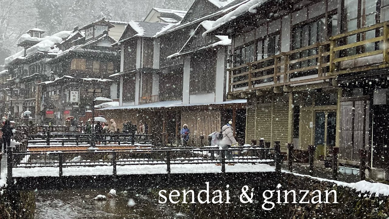 sendai vlog 🇯🇵 winter destination, day trip to ginzan onsen, food tour in sendai, hot spring hotel