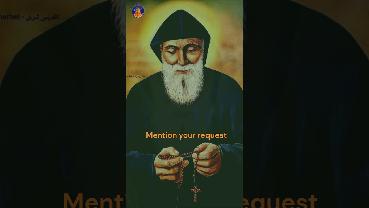Urgent Powerful Prayer to St. Charbel That Works