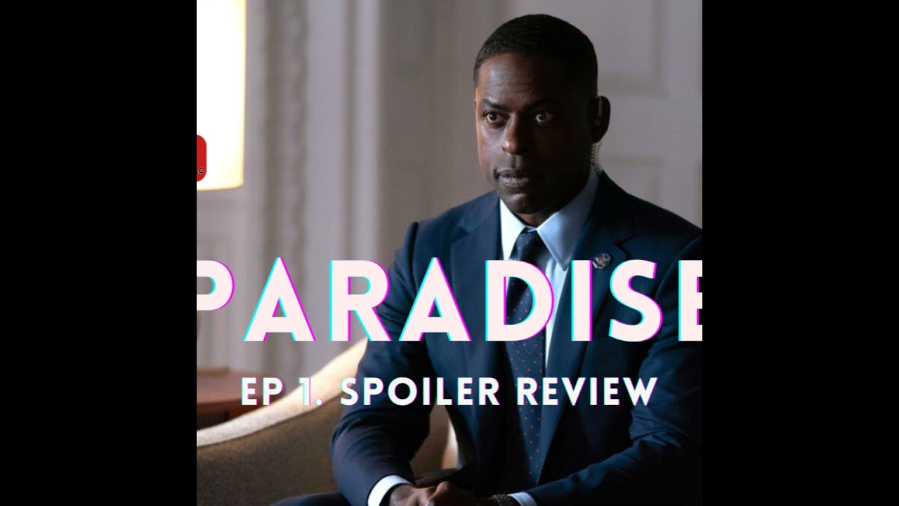 PARADISE Episode 1: Spoiler Review