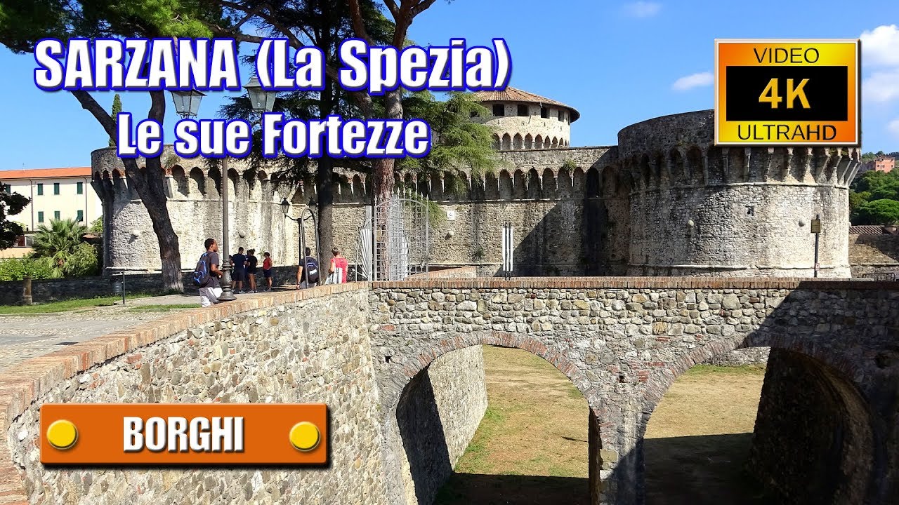 SARZANA (La Spezia): Le sue Fortezze - di Sergio Colombini (Video 4K)