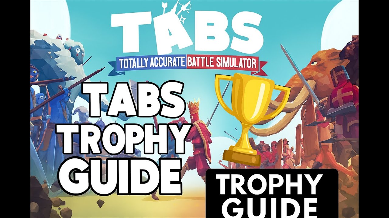 TABS - Master Musketeer Trophy Guide 🏆