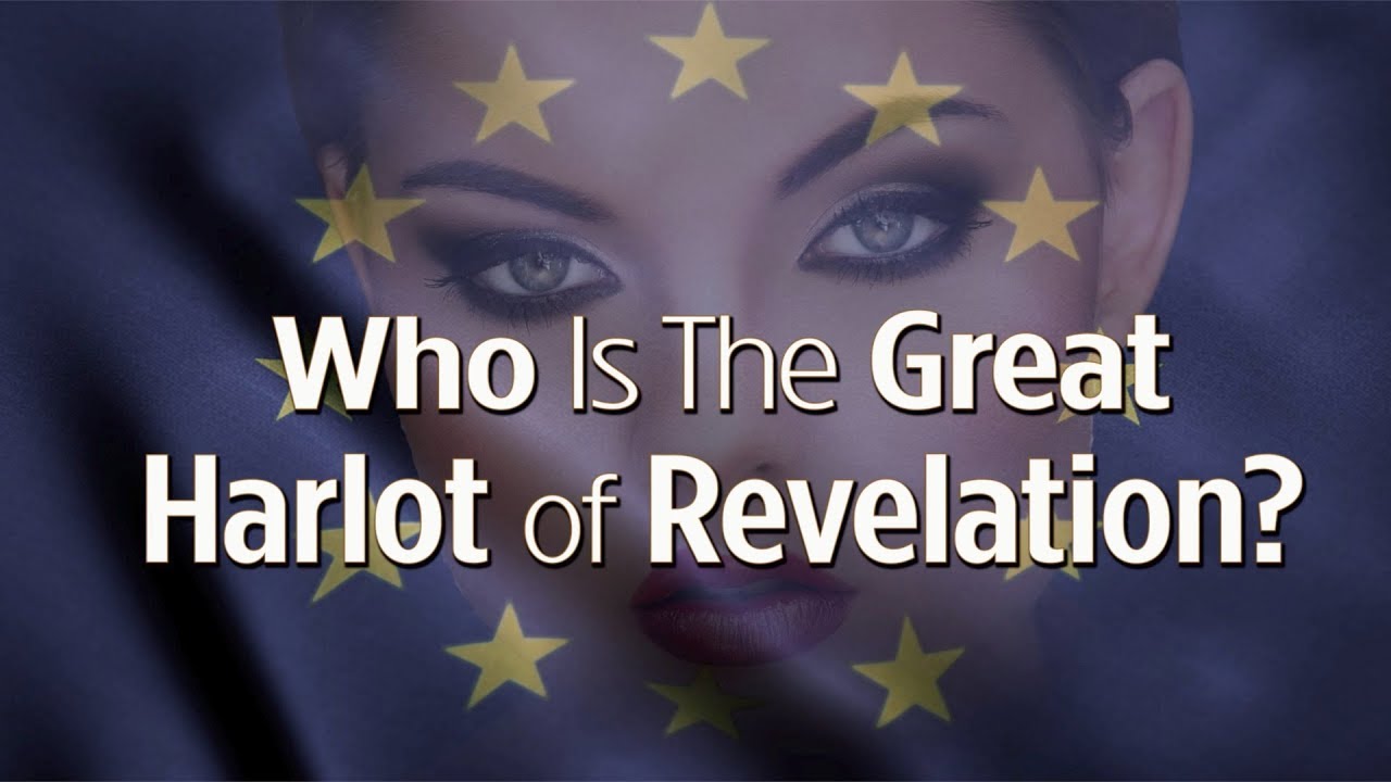 Three Warnings About the Harlot in Revelation 17: Where Is She Today?