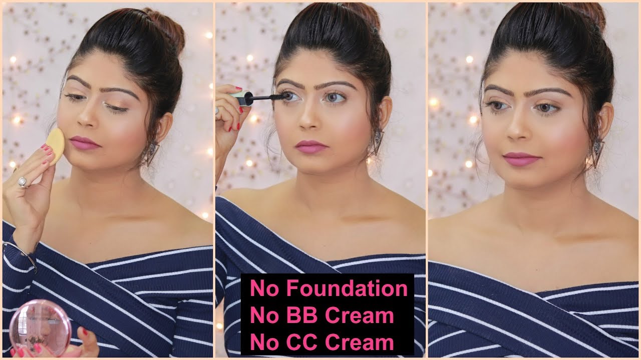 NO FOUNDATION- NO BB CREAM- NO CC CREAM Sweat-Proof & Water-Proof SUMMER MAKEUP TUTORIAL