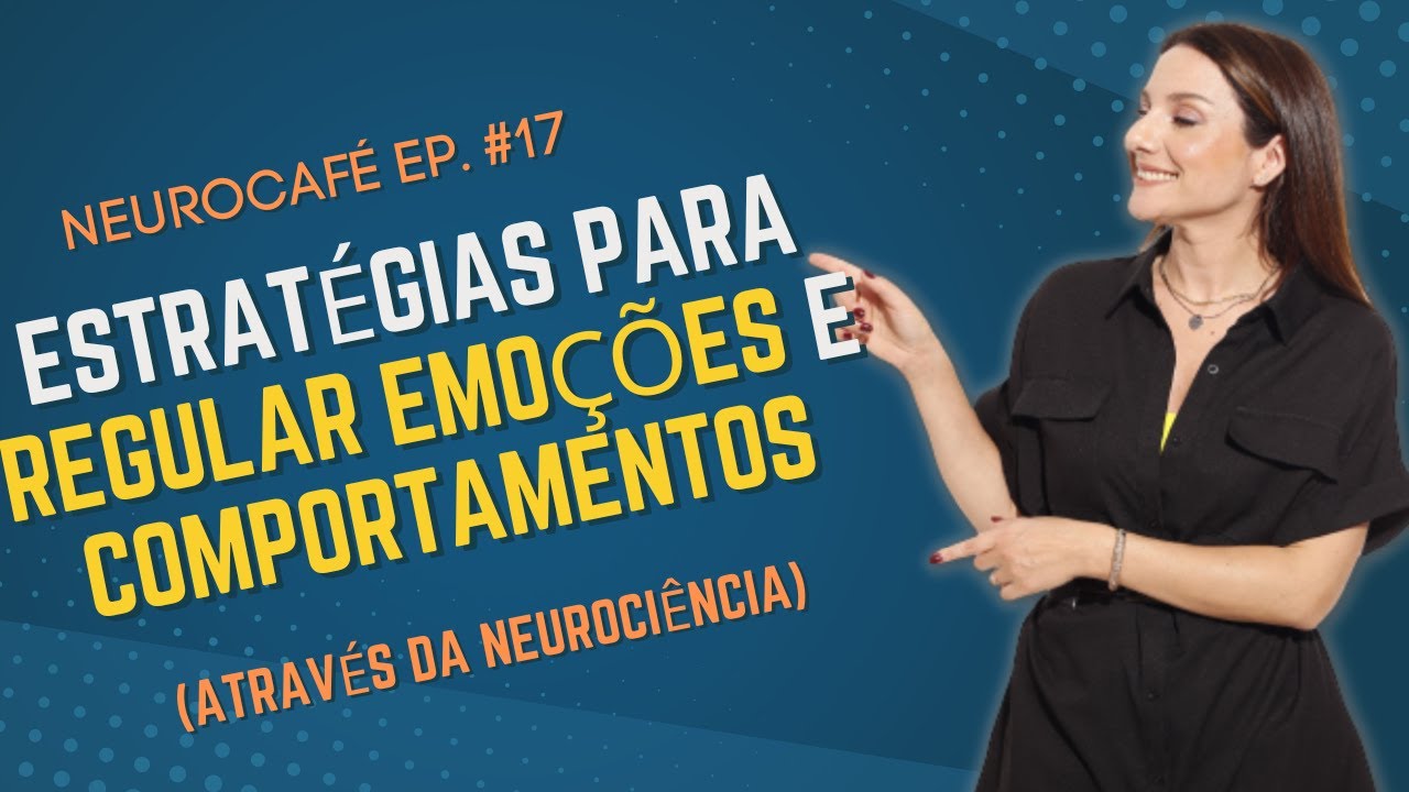 NeuroCafé   EP17: neurociência e estratégias para a verdadeira inteligência emocional