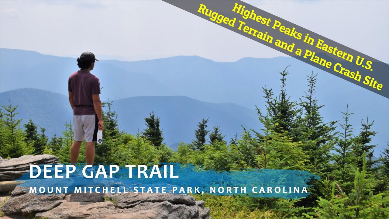 Deep Gap Trail | Mount Mitchell State Park | Black Mountains | Highest Peak in Eastern United States