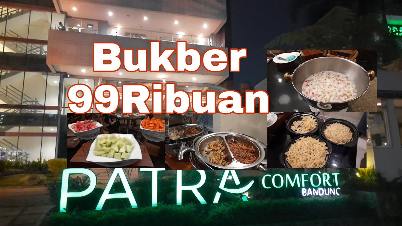 All You Can Eat Buka Puasa 99Ribu  Hotel Patra Bandung #Vlog 12