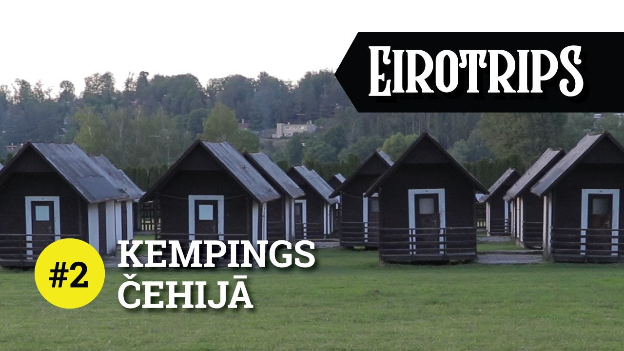 Eirotrips - ceļojums ar auto pa Eiropu 2. sērija: lielisks padomju laika kempings Čehijā