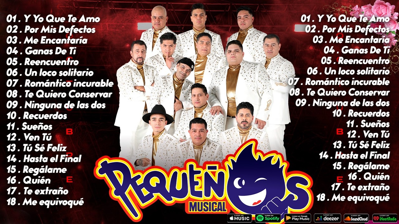 Banda Peque&ntilde;os Musical 💘 Grandes &Eacute;xitos Rom&aacute;nticos | Mix Para Enamorados