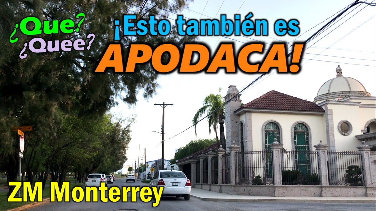 ¡Que PRECIOSAS zonas RESIDENCIALES de APODACA!