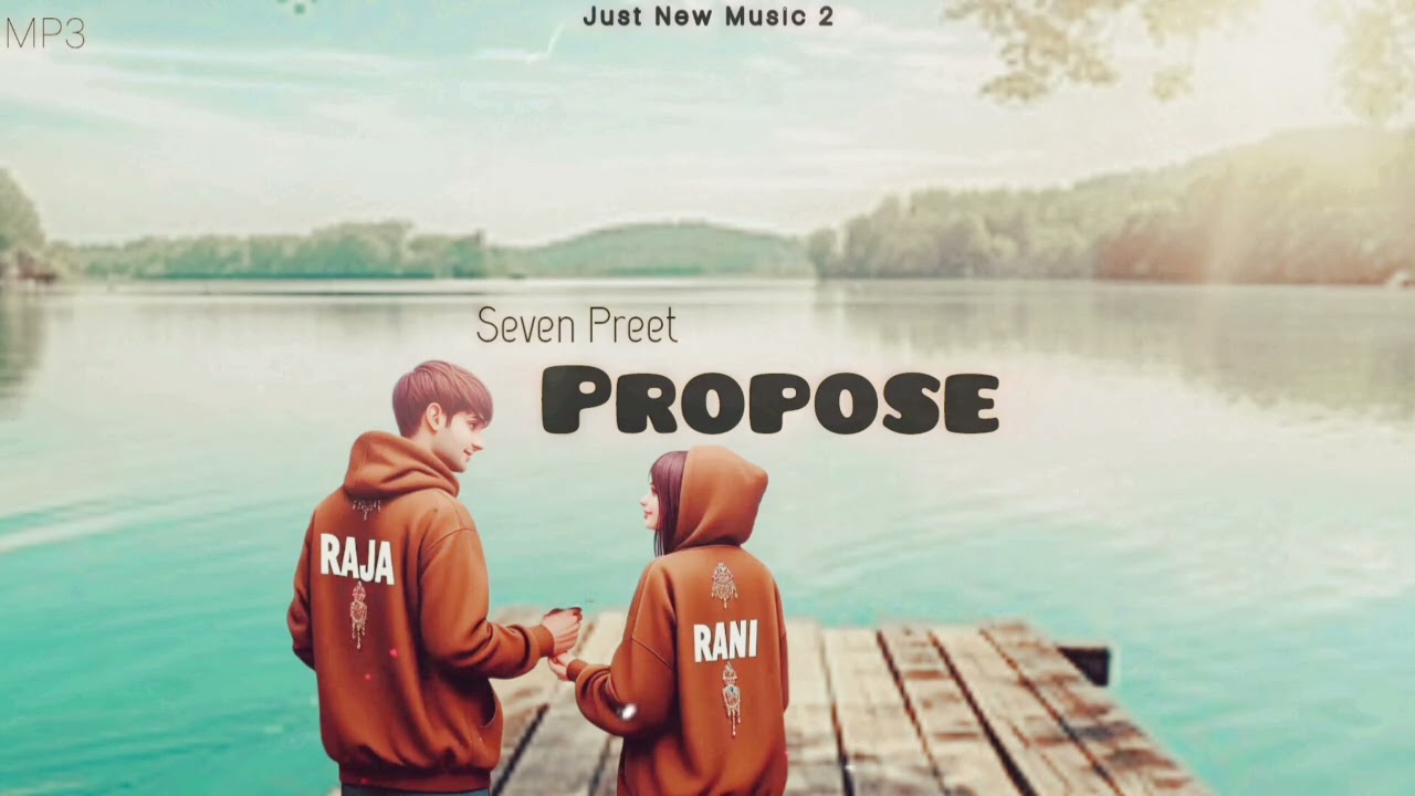 Propose (Official Audio) | Seven Preet | Punjabi Romantic Song 2026