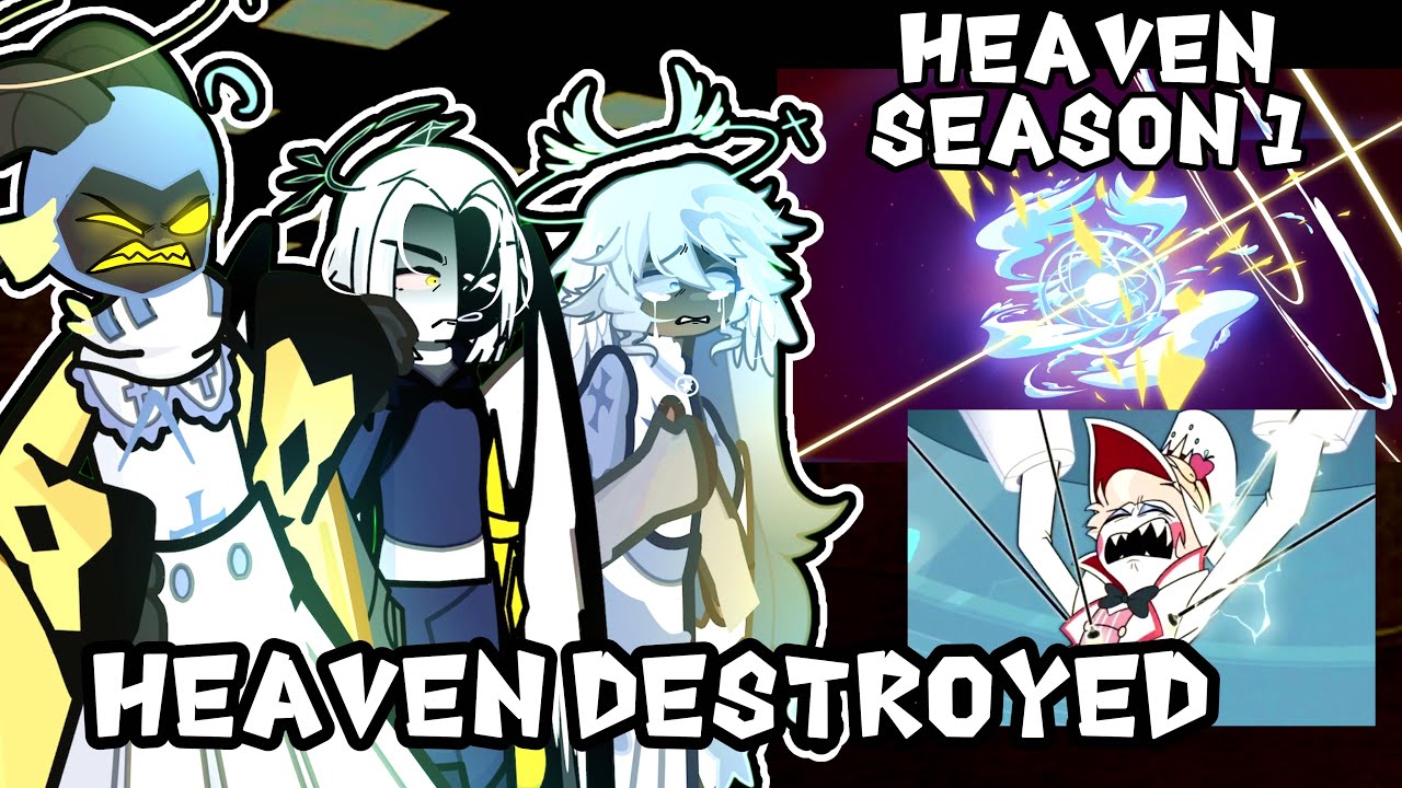 HEAVEN SEASON 1 reacts to HEAVEN BEING ATTACKED HAZBIN HOTEL SEASON 2🛎️Gacha2 react #hazbinhotel