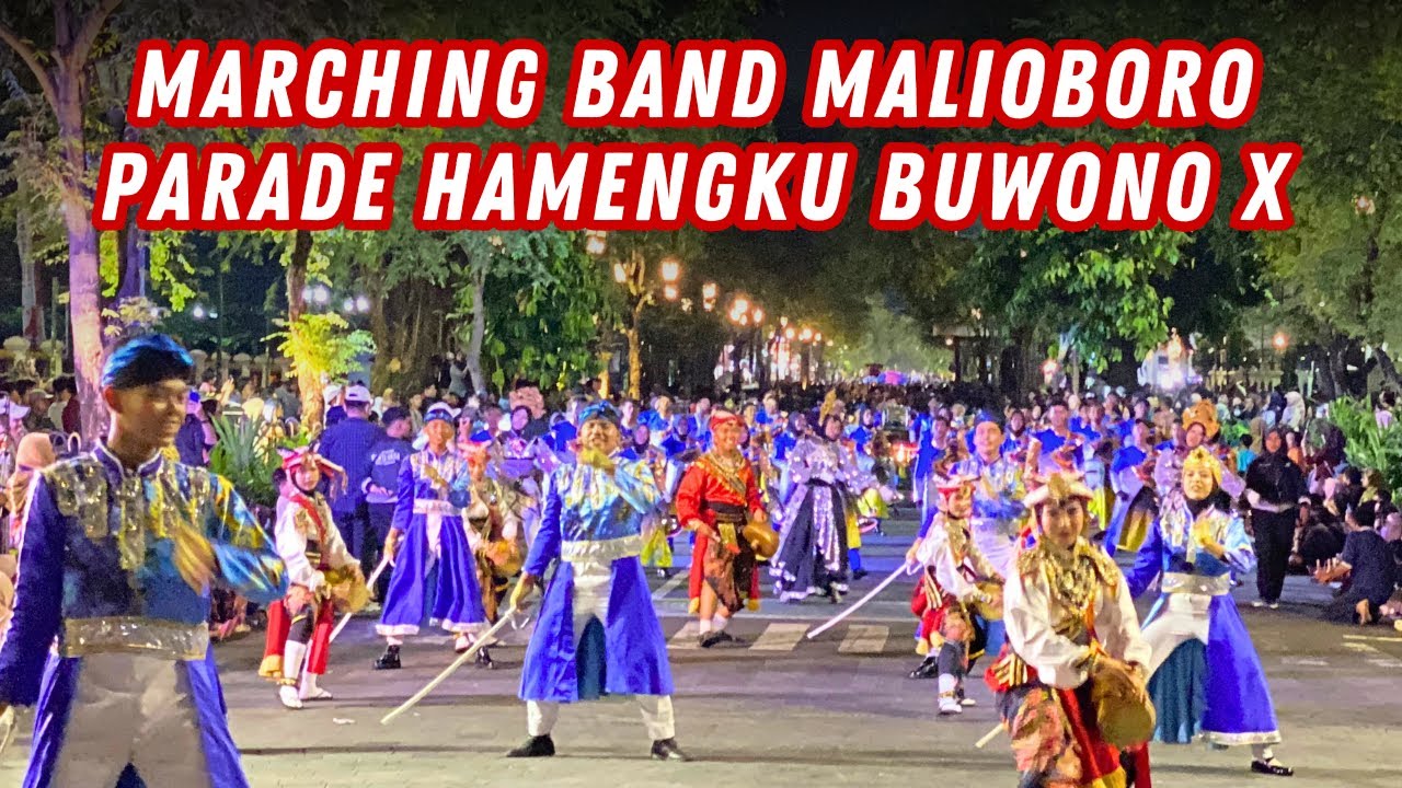 Marching Band Malioboro Yogyakarta Full Performance Street Parade Hamengku Buwono X 2025