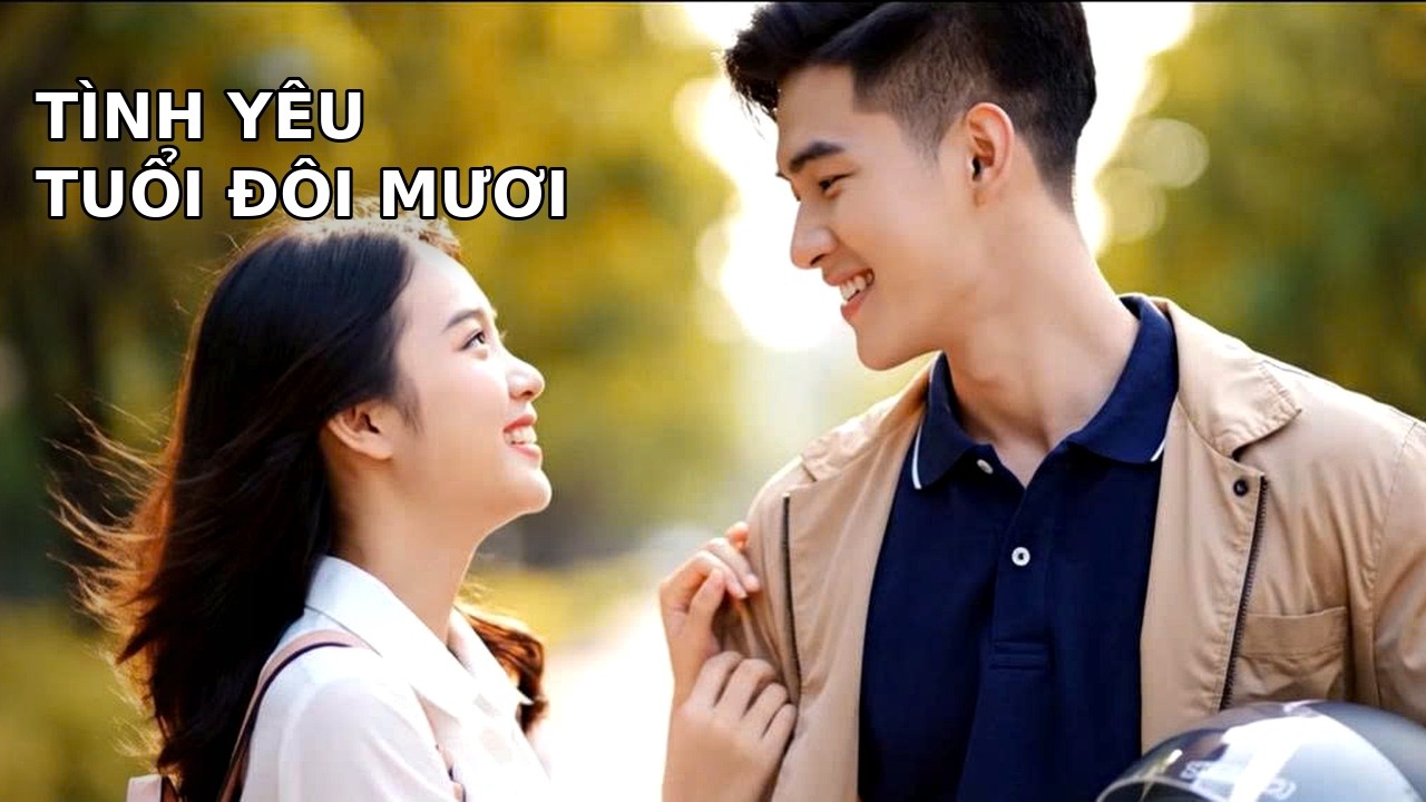 TÌNH YÊU TUỔI ĐÔI MƯƠI | Official MV | Một Bản Tình Ca Đẹp Nhất Của Tuổi 20