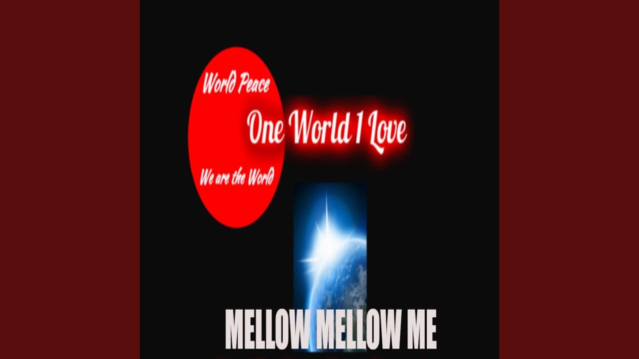 Mellow Mellow Me