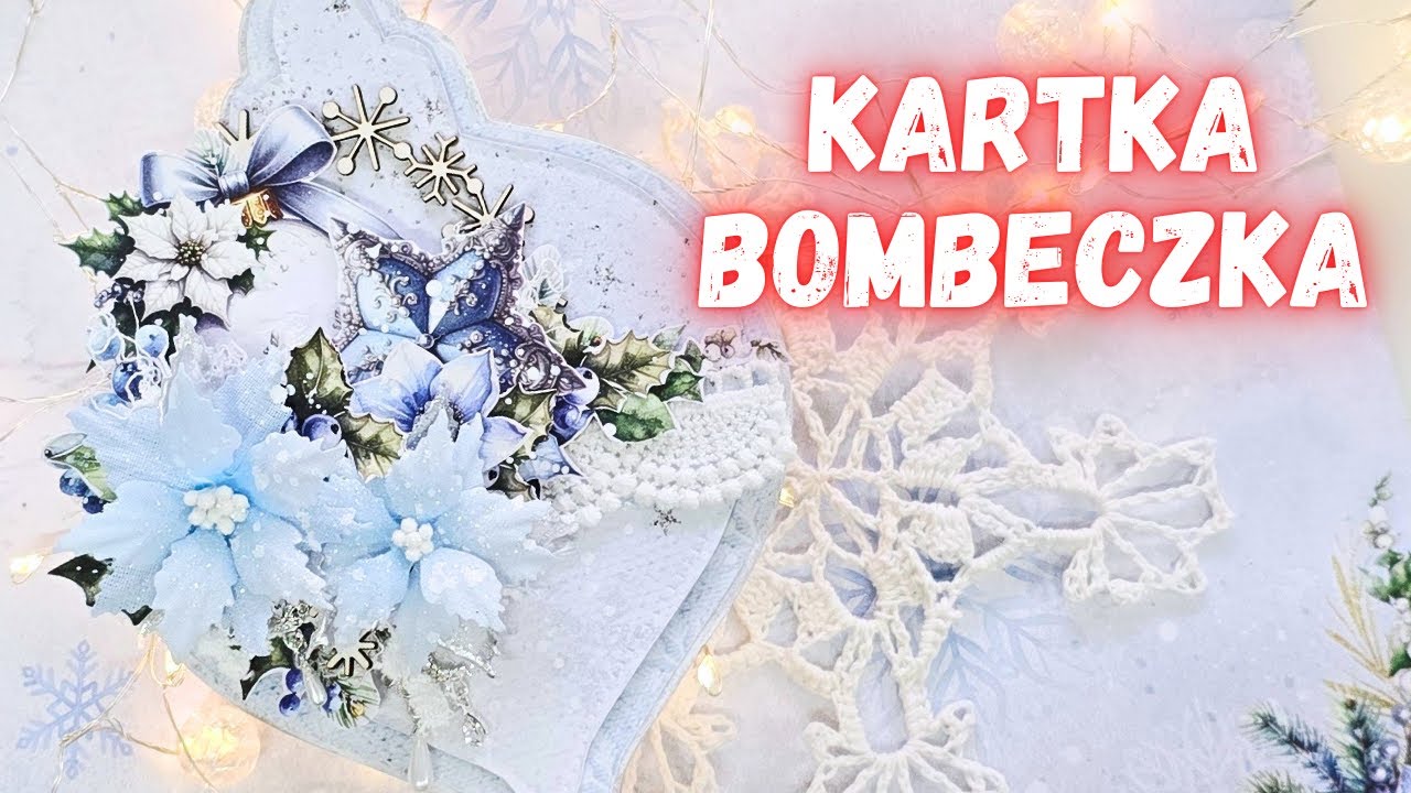 Zimowa bombeczka pełna blasku. Tworzymy świąteczną kartkę. Cardmaking.