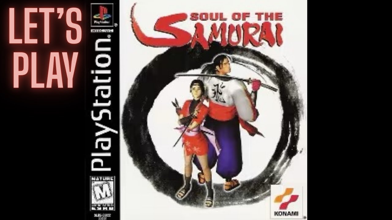 WHY DID EVERYONE FORGET THIS PS1 SAMURAI GAME - [Soul Of The Samurai]