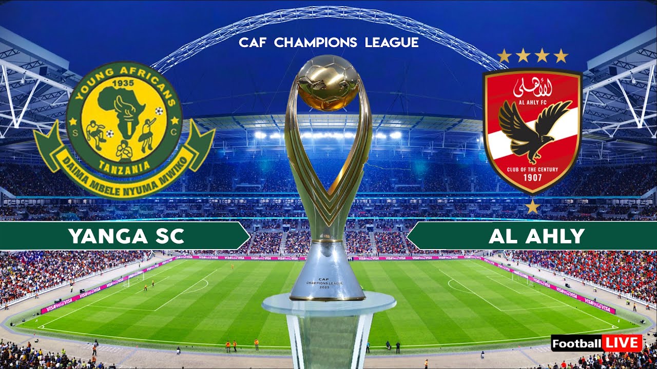 YANGA SC vs AL AHLY - CAF Champions League 2025-26 | Full Match All Goals | Simulation PES
