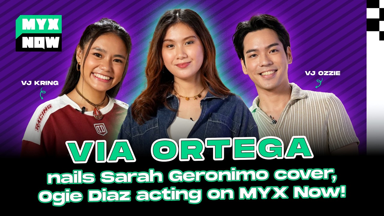 VIA ORTEGA Nails Sarah Geronimo Cover, Ogie Diaz Acting | MYX Now