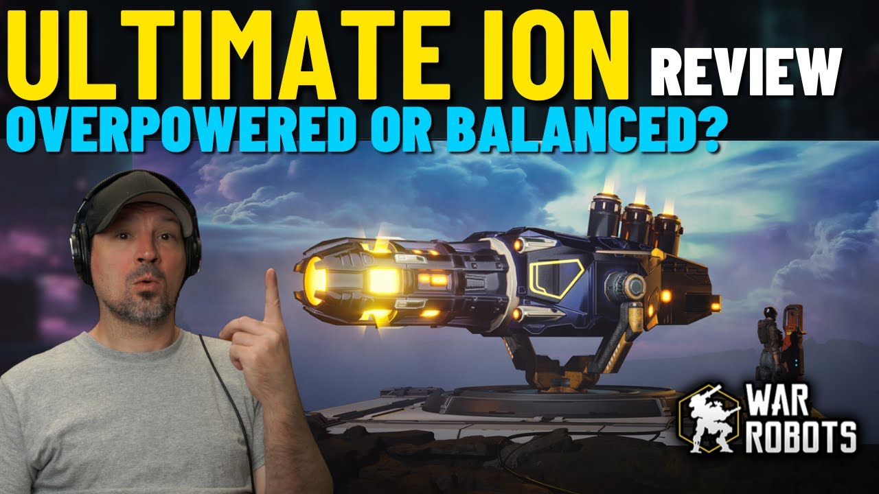 War Robots Ultimate Ion | Honest Review & Gameplay