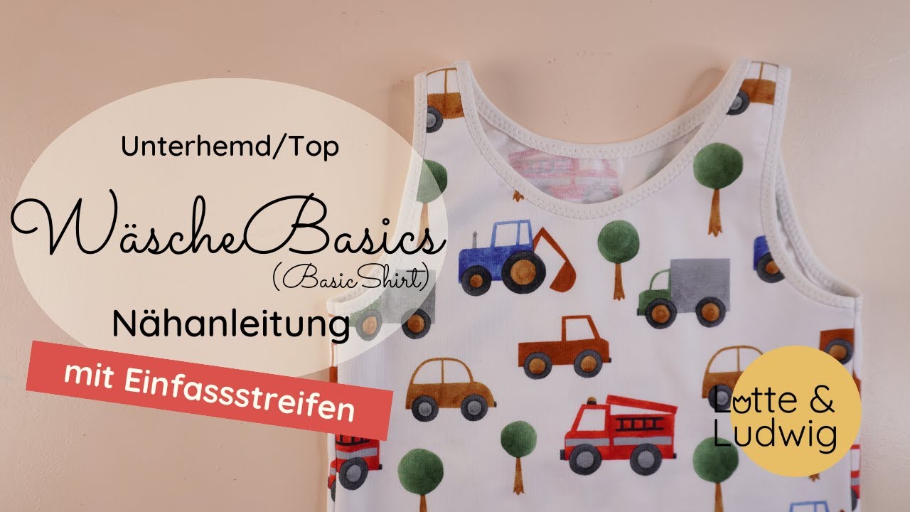 WäscheBasics Unterhemd/Top mit Einfassband Nähanleitung