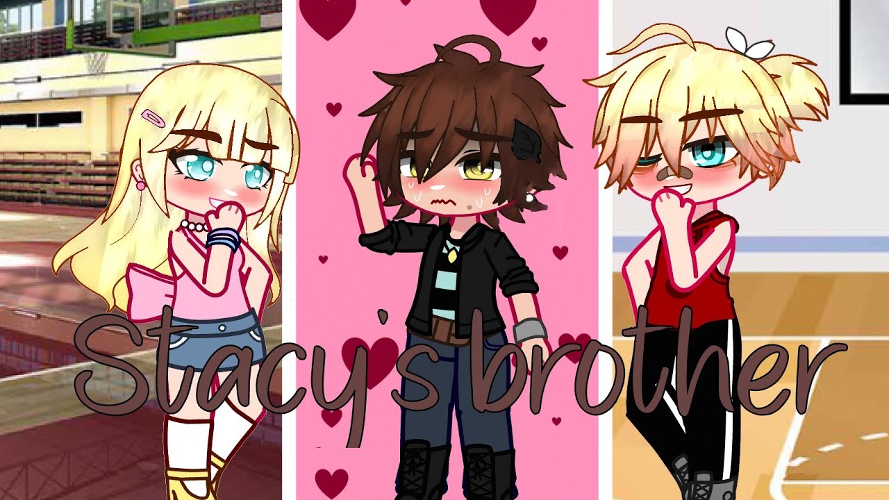 Stacy's Brother (Gay glmv/gcmv)