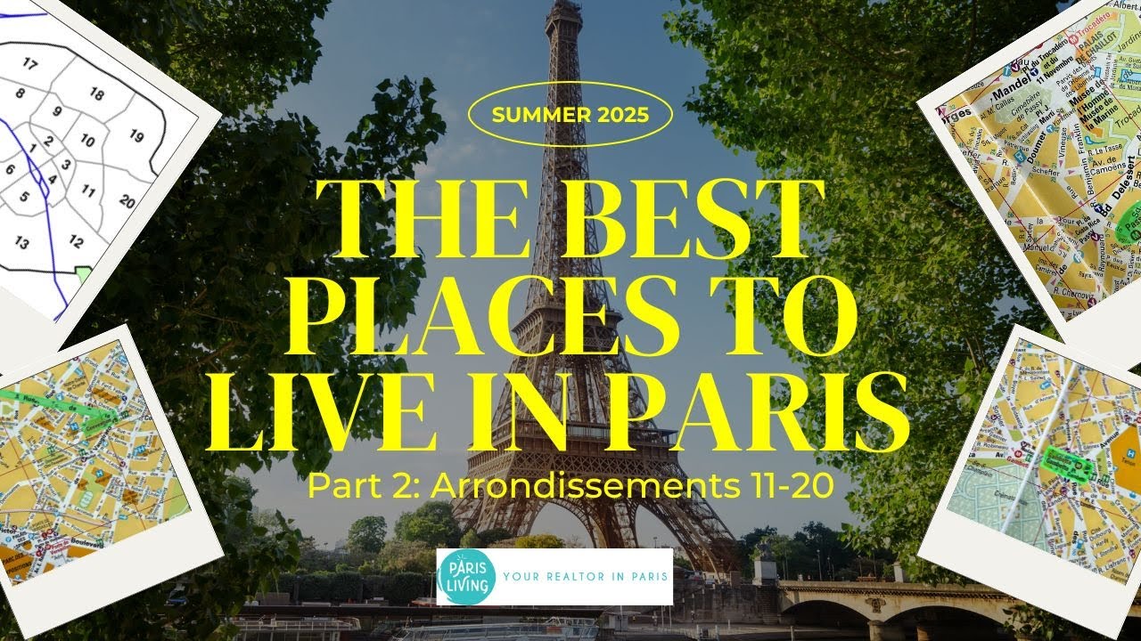 Best Places to Live in Paris | Part 2