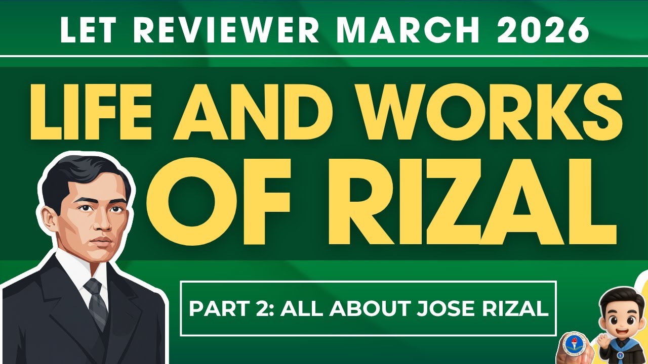 2026 LET REVIEWER - All About Jose Rizal (March 2026 LET) Part 2 | Teach JC