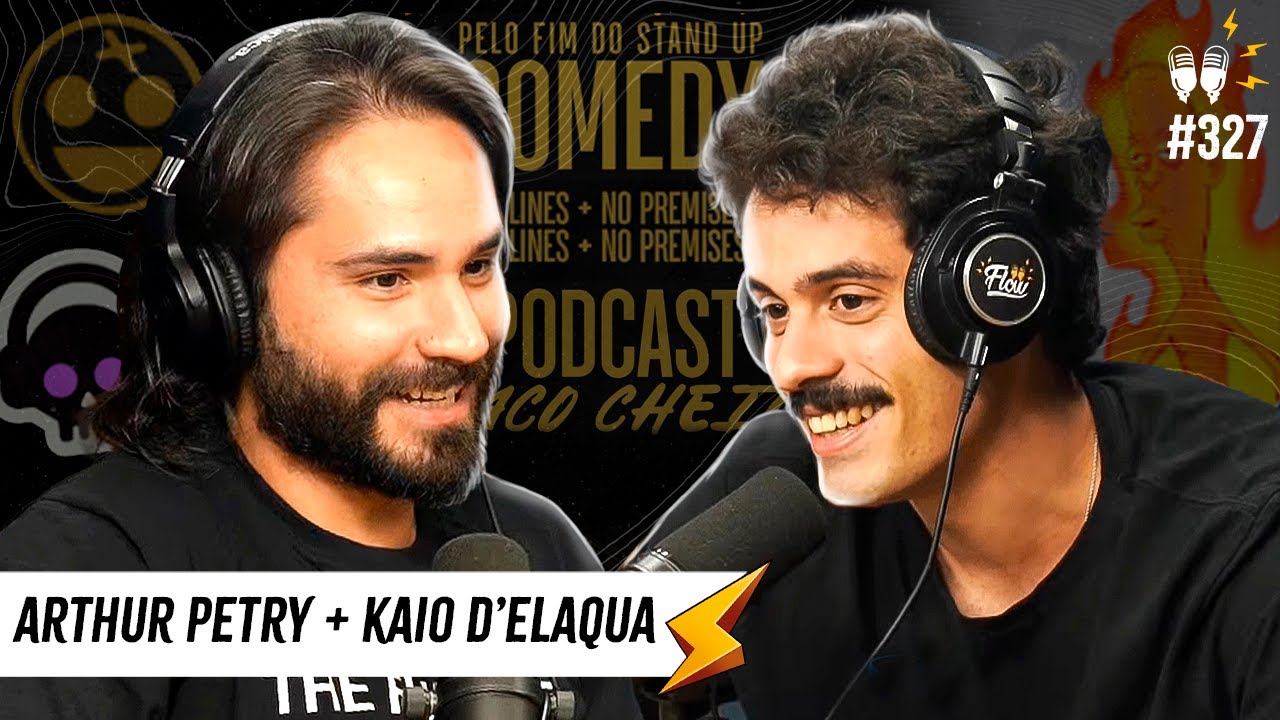 ARTHUR PETRY + KAIO D’ELAQUA  - Flow #327