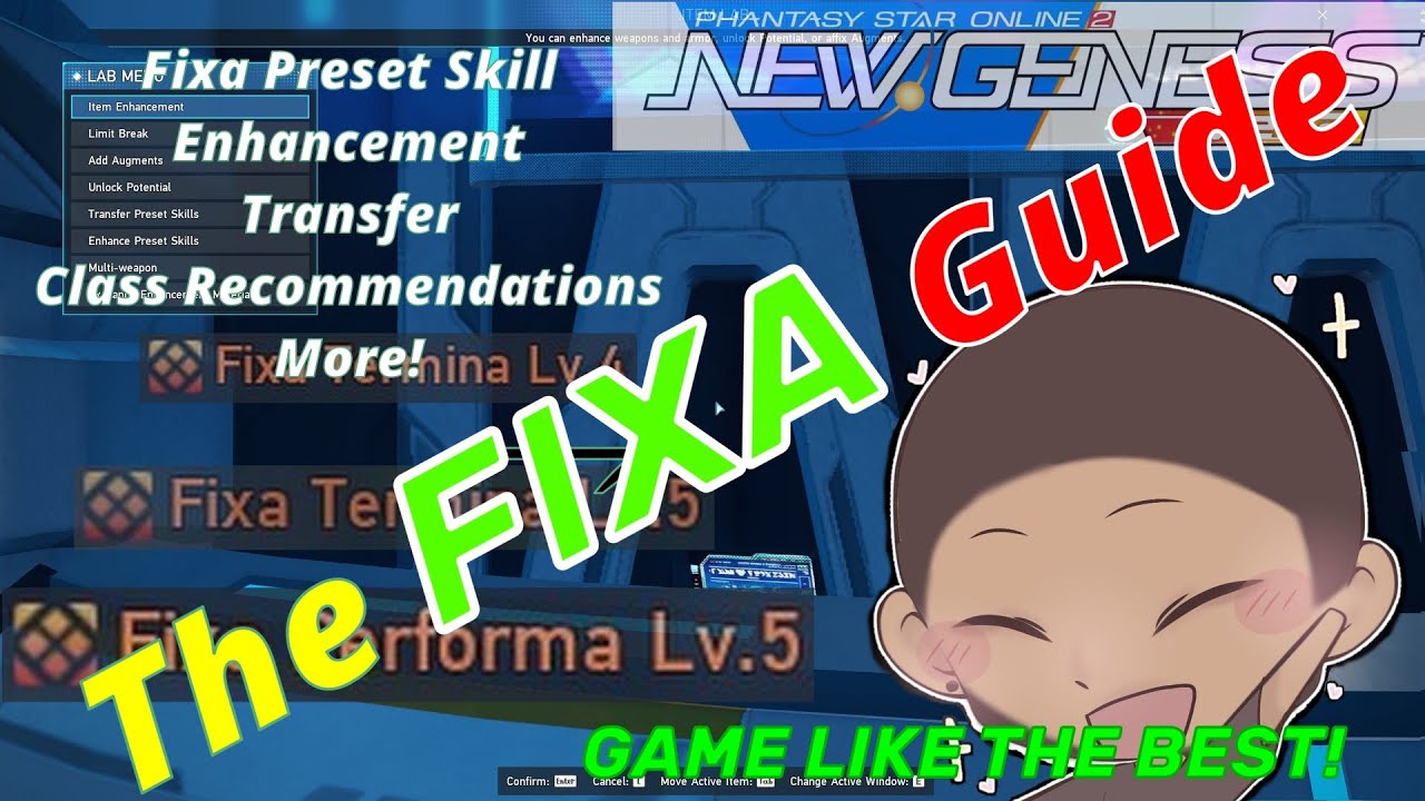 PSO2 NGS | The Fixa Preset Skill Guide - Enhancement, Transfer, Recommendations, Weapons, Units, +
