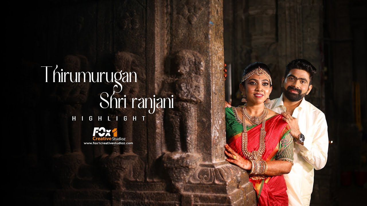 Thirumurugan+Shriranjani | Highlight | Fox1creativestudioz #weddingcinematicvideo #weddinghighlights