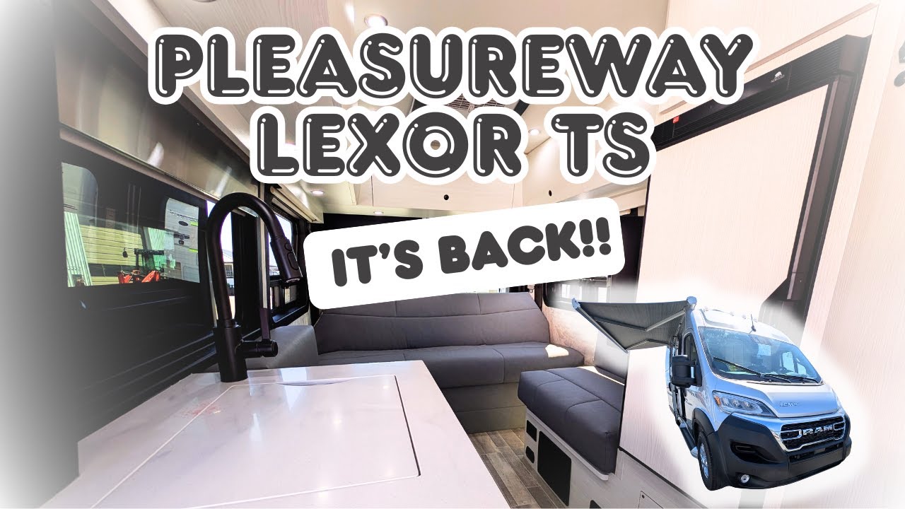 It's BACK!!! Sneak Peek of the NEW 2026 Pleasureway Lexor TS #rvreview #vanlife