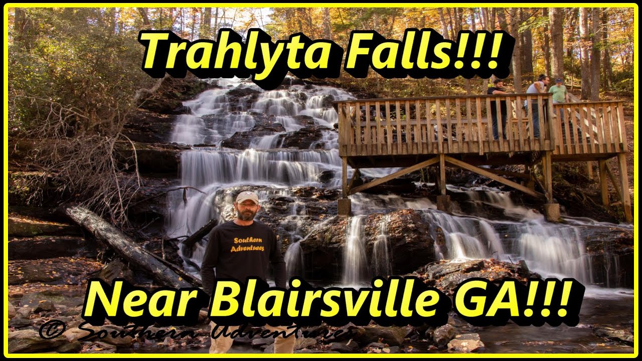 Trahlyta falls near Blairsville GA!!! Outdoor hiking and Adventures!!