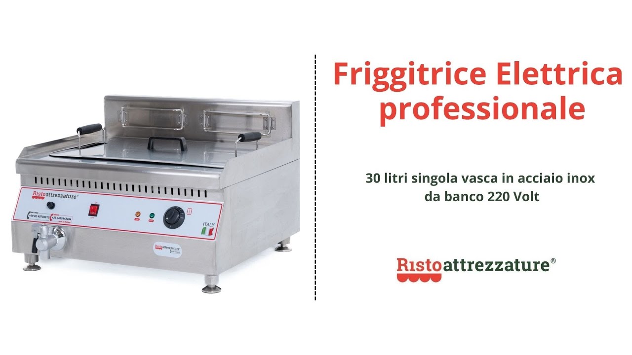 Friggitrice Elettrica professionale 30 litri singola vasca in acciaio inox da banco 220 Volt