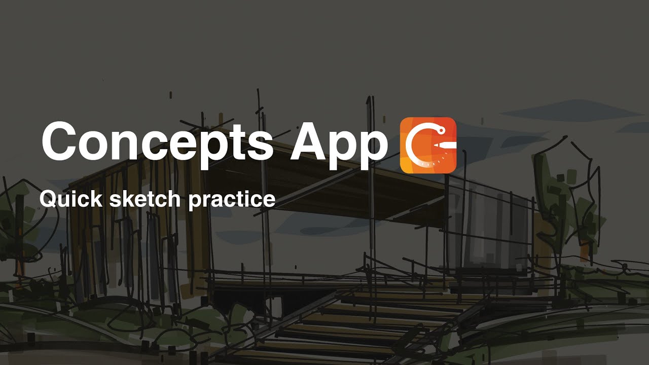 Concepts app / Quick sketch practice.