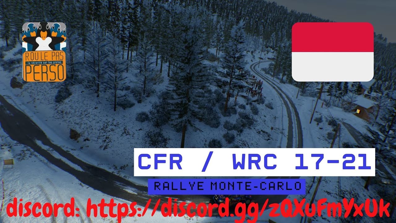 🚗 Power stage CFR WRC 2017-2021 MONTE-CARLO