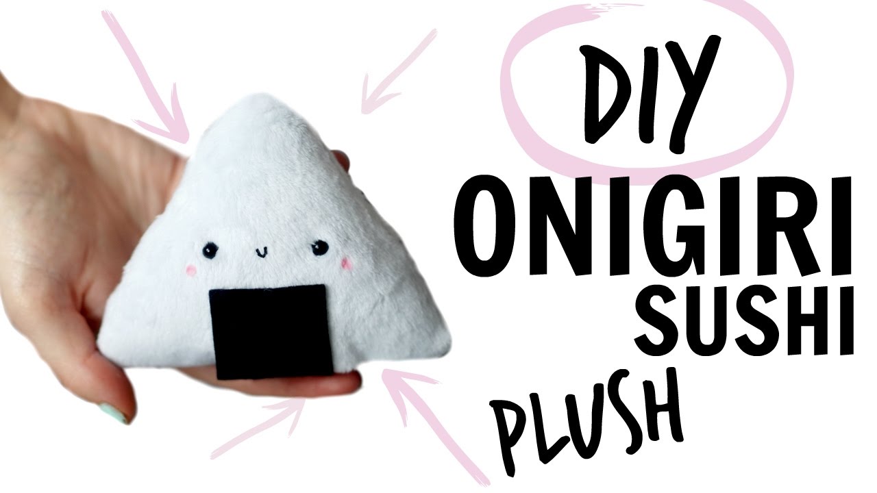 DIY ONIGIRI SUSHI PLUSH | NO SEW