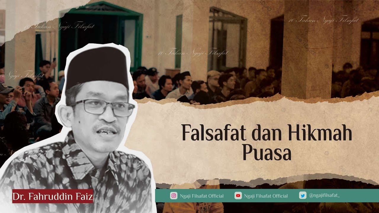 Falsafah dan Hikmah Puasa | Ngaji Filsafat | Dr. Fahruddin Faiz