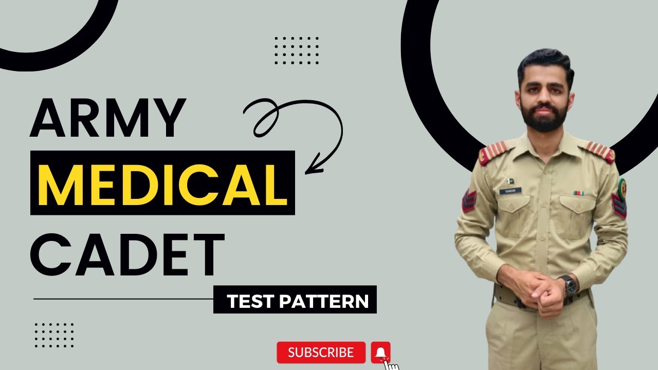 AMC Test Pattern | Army Medical Cadet | Join Pak Army as a Captain Doctor |M Cadet Test Pattern