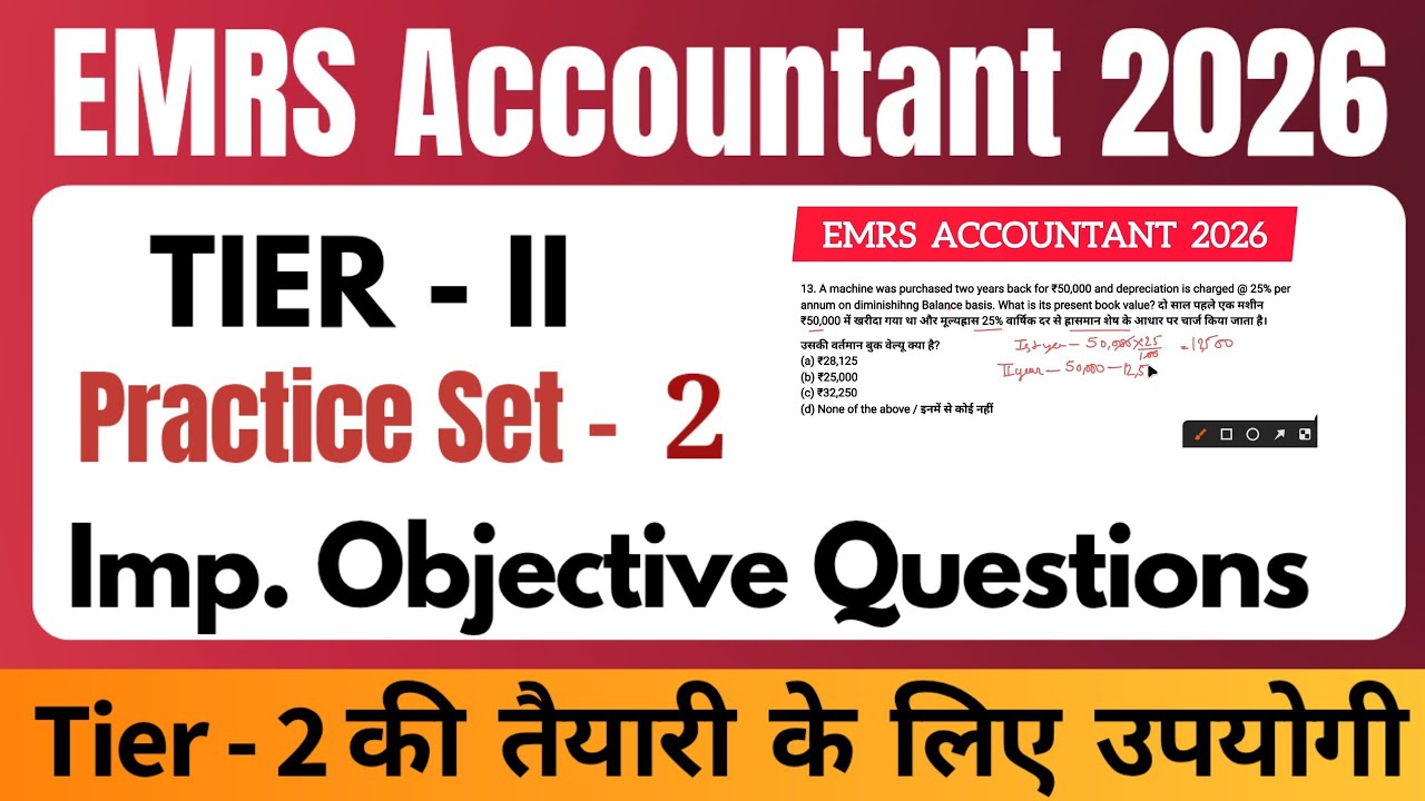 EMRS Accountant Tier 2 Objective Questions | EMRS Accountant Tier 2 Preparation | EMRS Accountant 