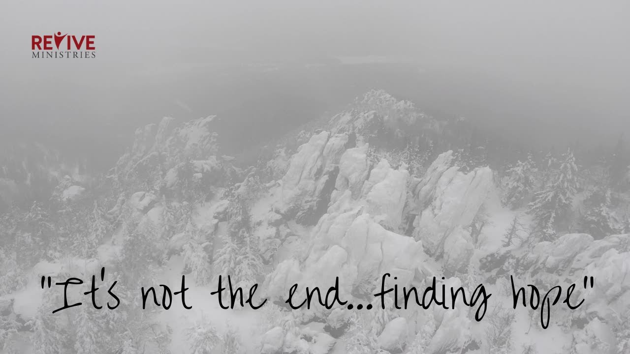 Revive Ministries Podcast: “It’s Not The End… Finding Hope” With Ryan Kopyar